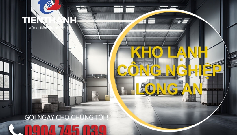 Giải pháp thi công lắp đặt kho lạnh tiết kiệm tại Long An