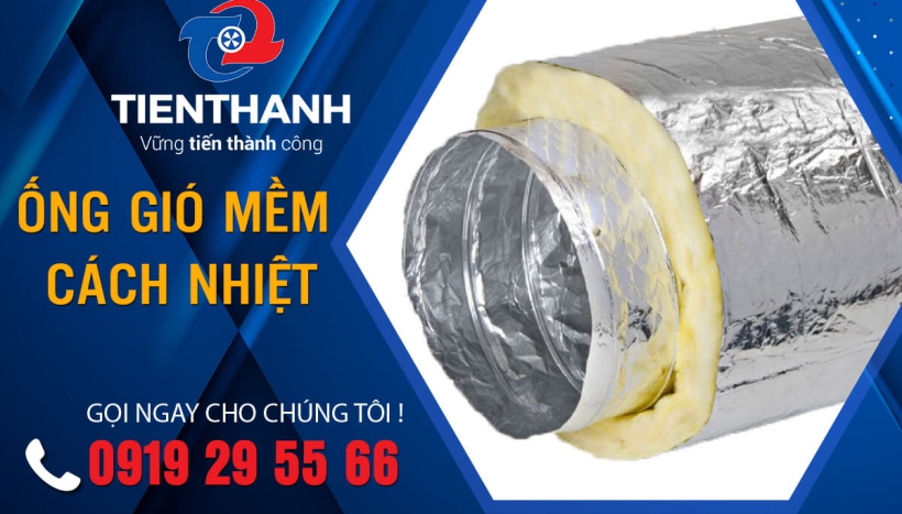 Ống Gió Mềm Cách Nhiệt: Giải Pháp Hiệu Quả Cho Hệ Thống Điều Hòa Không Khí