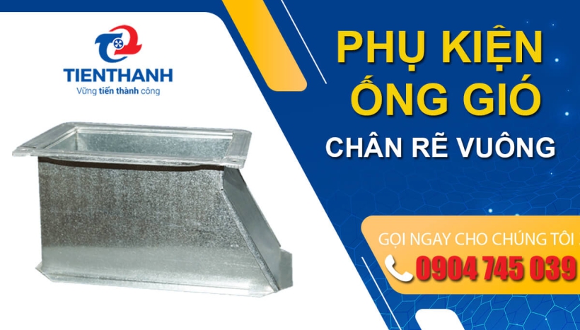 Chân rẽ vuông: Phụ kiện quan trọng cho hệ thống thông gió
